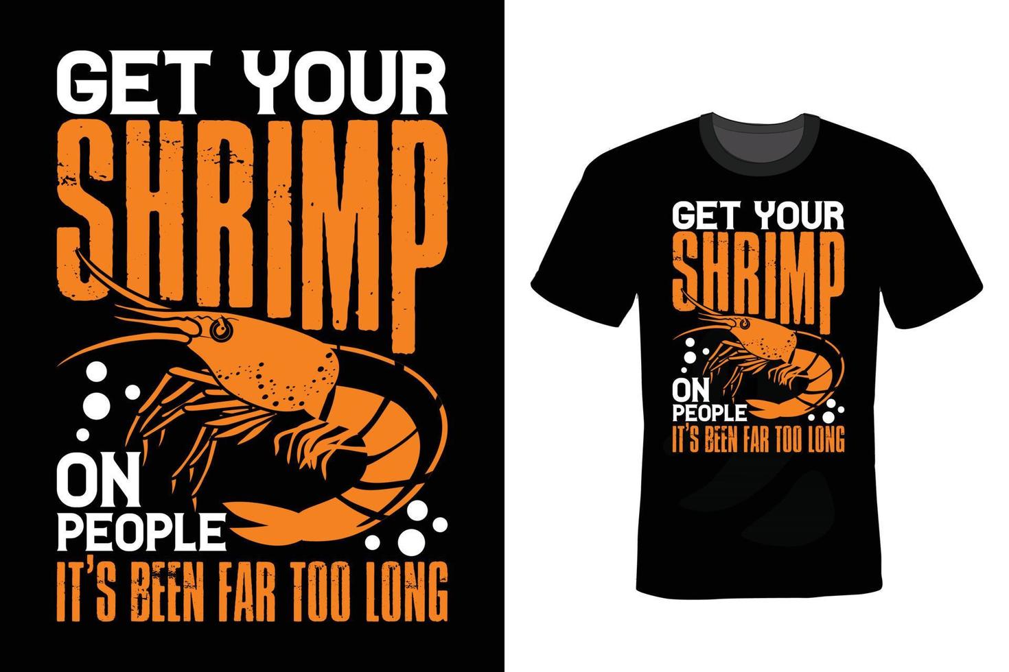 Shrimp T shirt design, vintage, typography vector