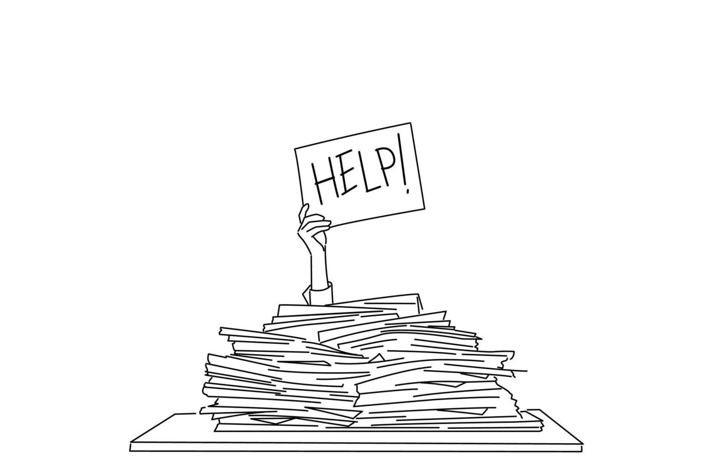 Drawing of Person under a pile of papers with a hand holding a sign of help. Outline drawing style art vector