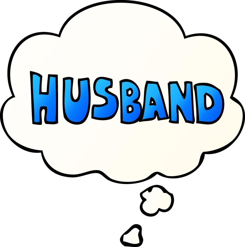 cartoon word husband and thought bubble in smooth gradient style vector