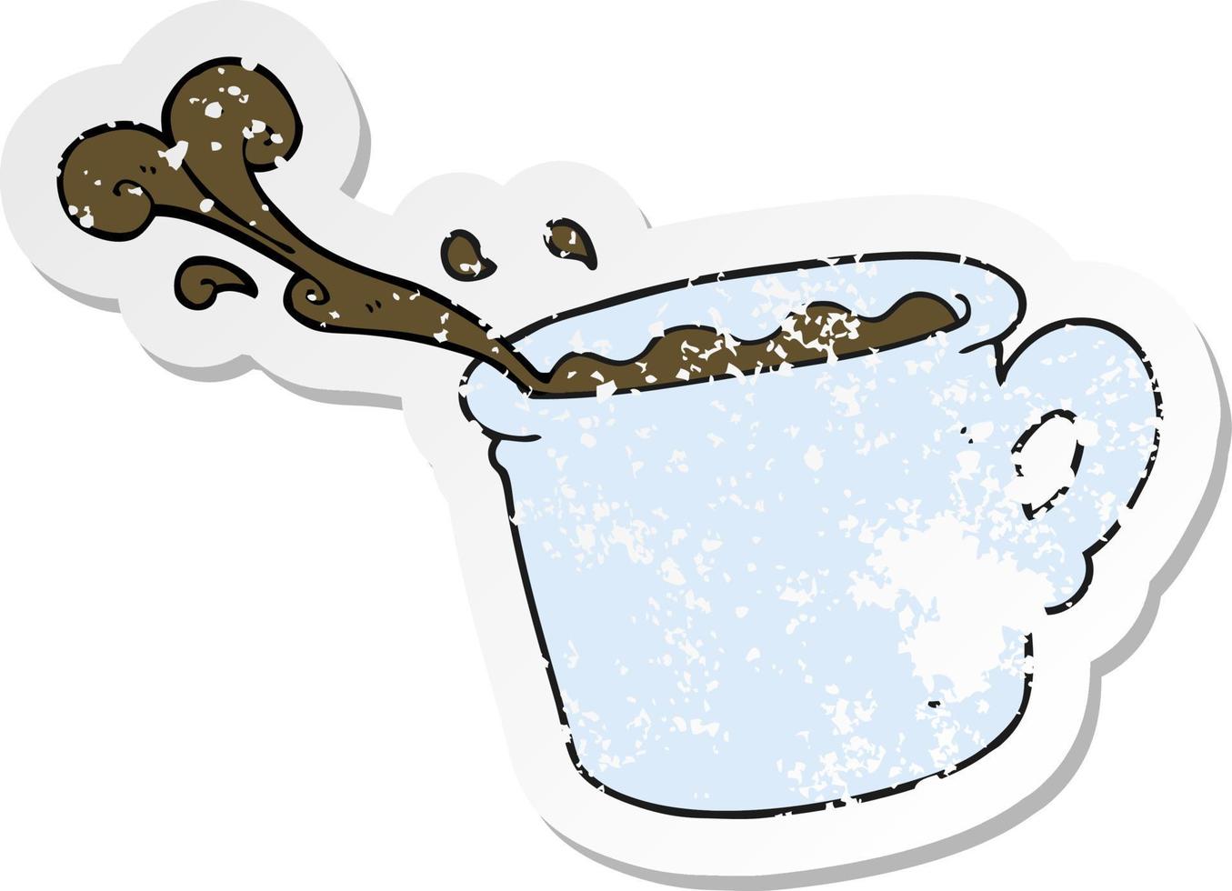 retro distressed sticker of a cartoon coffee cup vector