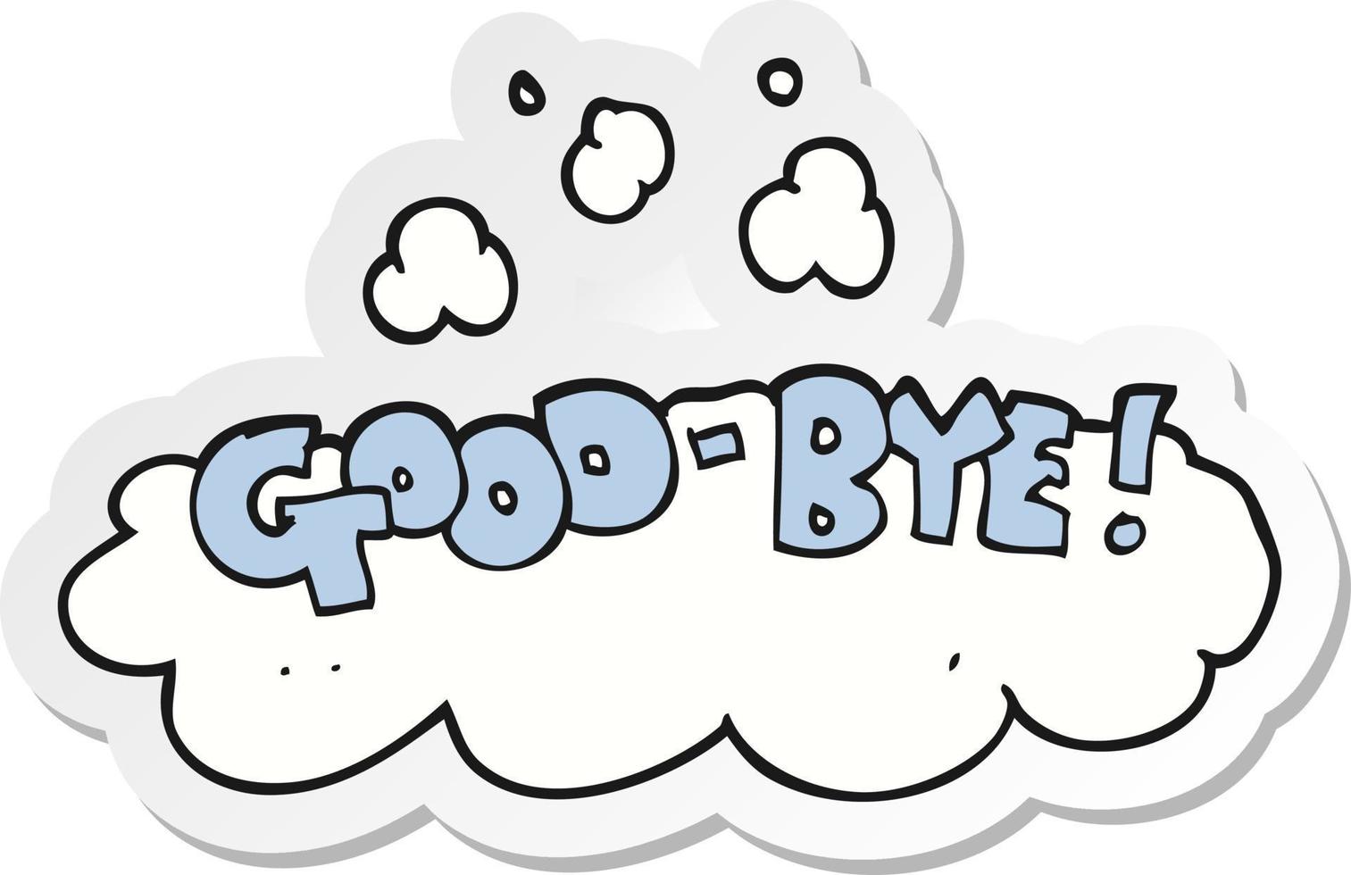 sticker of a cartoon good-bye symbol vector