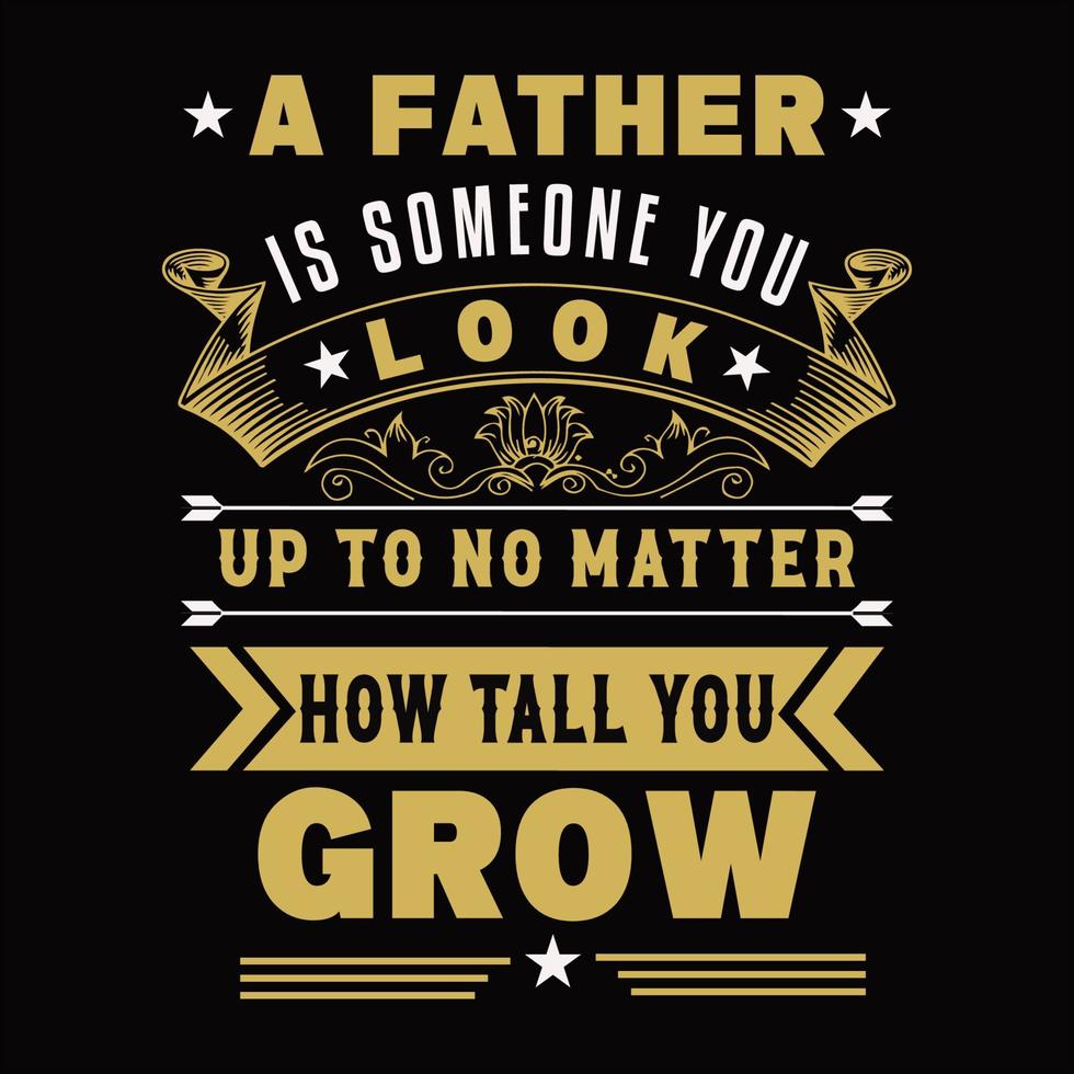 Fathers Tshirt Design vector