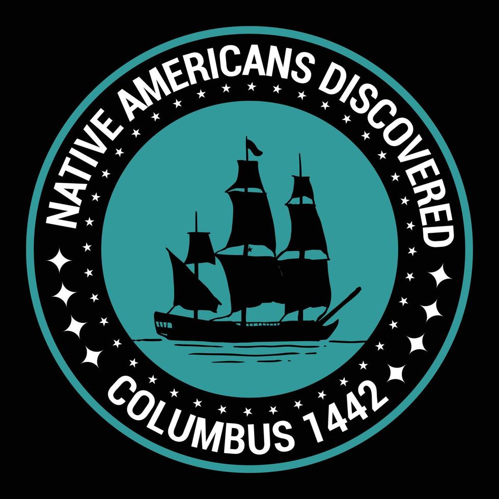 columbus day t shirt design and vector