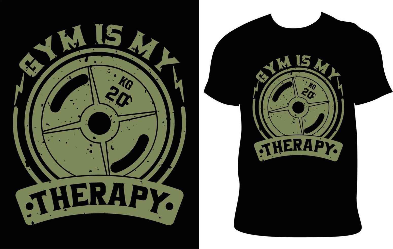 Gym Is My Therapy. Gym Custom Typography T-Shirt Design.  Best Fitness T Shirt Design. Fitness Typography T-Shirt Design. Gym T-Shirt Idea. Best Selling T-Shirt Design. Creative Body Building T Shirt. vector
