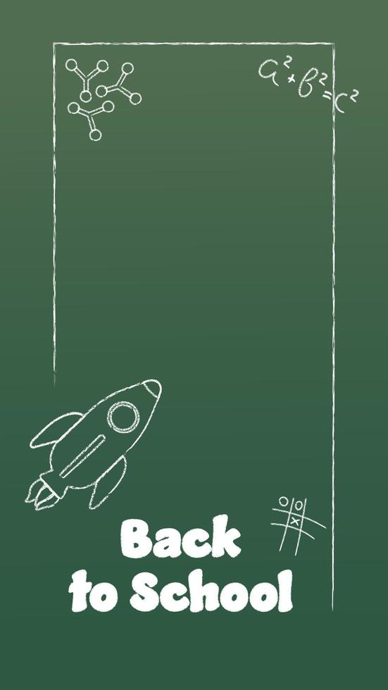 Back to School. Vertical Vector Banner With the Chalk Writings and Hand Drawn Rocket on the Blackboard.