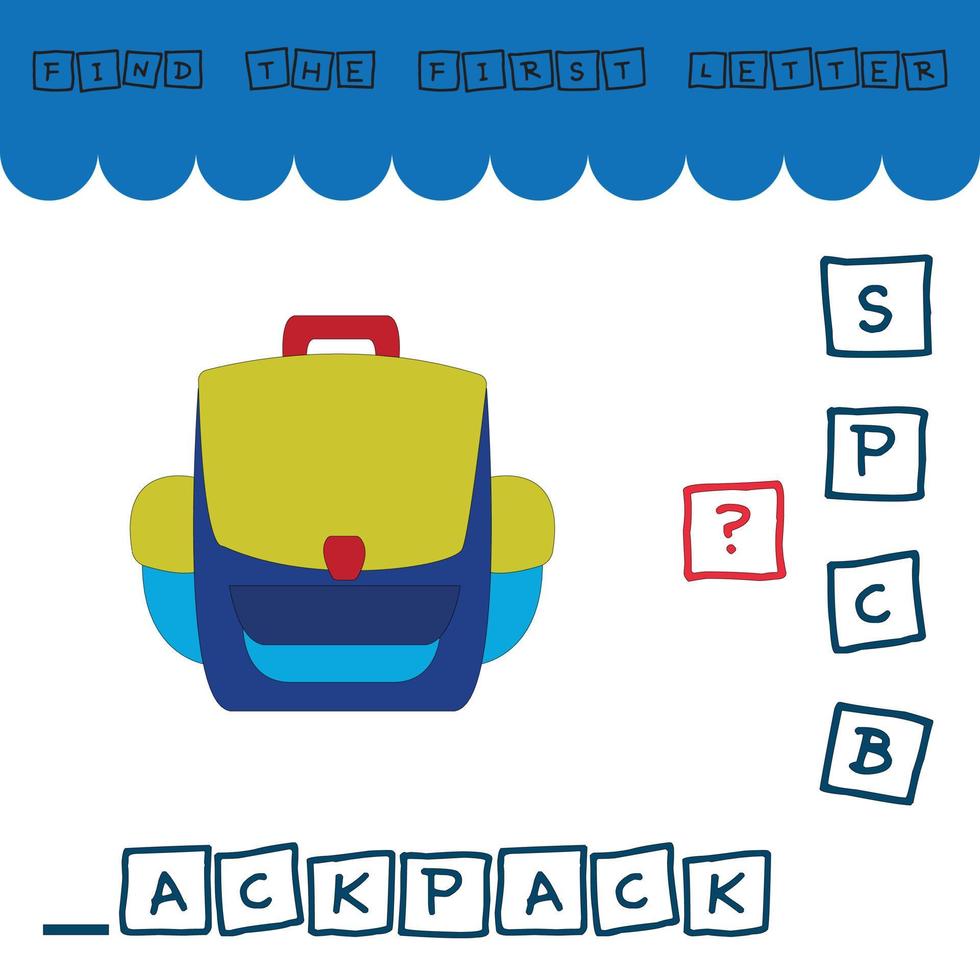 Find the first letter of the word BACKPACK and connect. Educational