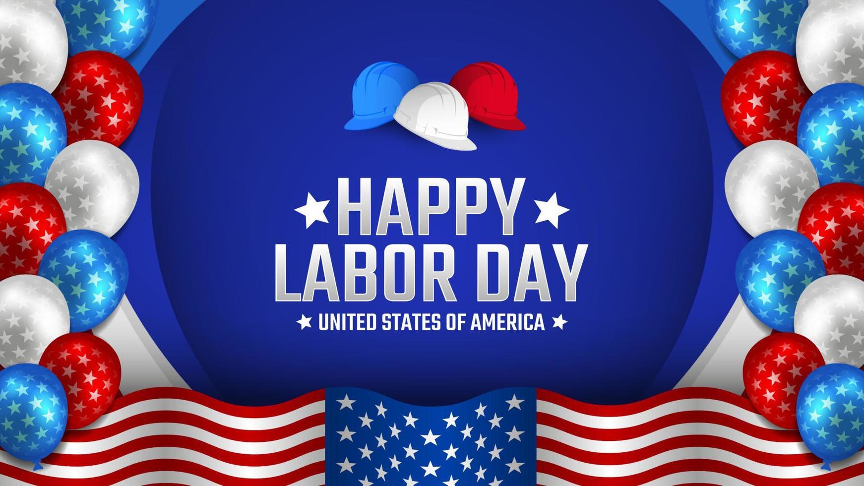 Happy Labor Day 2022 Vector greeting card or invitation card. United States national holiday illustration with United States flag ballon and safety helmet.eps