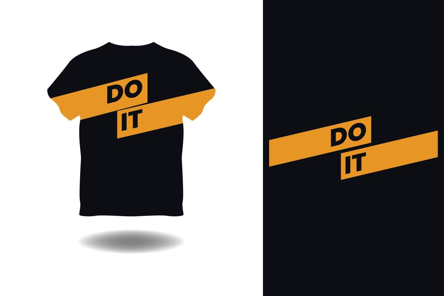 Motivational Quotes T-shirt Design, T-shirt Design, Quotes T-shirt, Vector