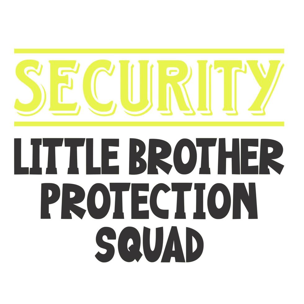 Security Little Brother Protection Squad vector