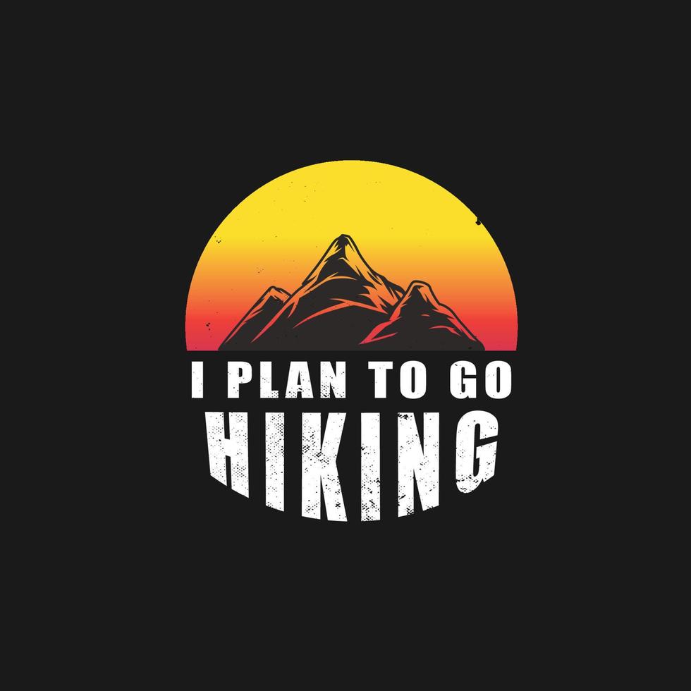 hiking typography t-shirt design vector