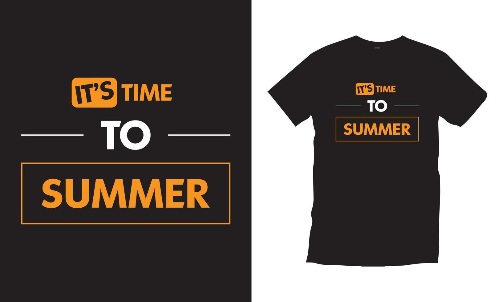 es hora de verano. cotizaciones modernas tipografía de verano vector de diseño de camiseta negra para imprimir.