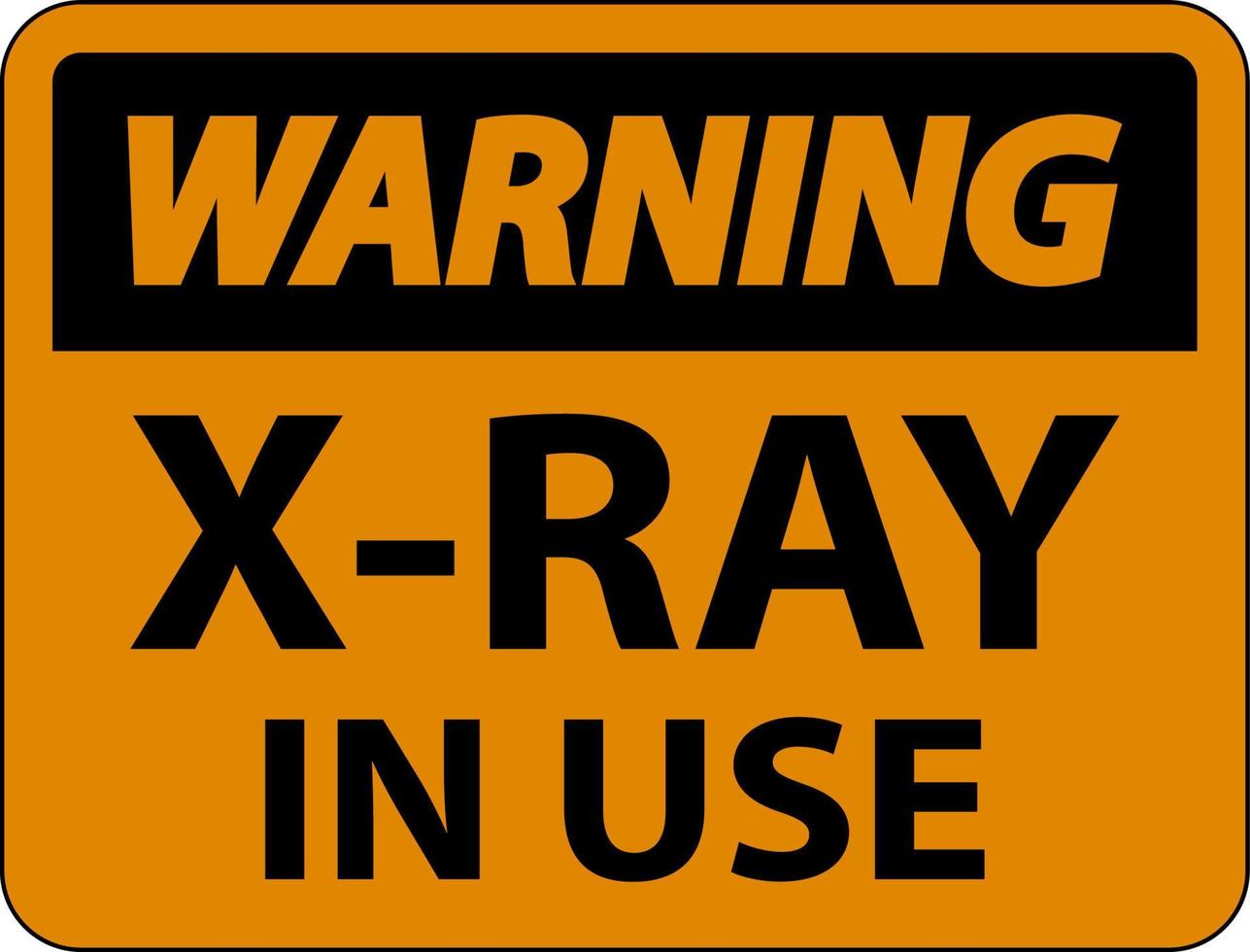 Warning X-Ray In Use Sign On White Background vector