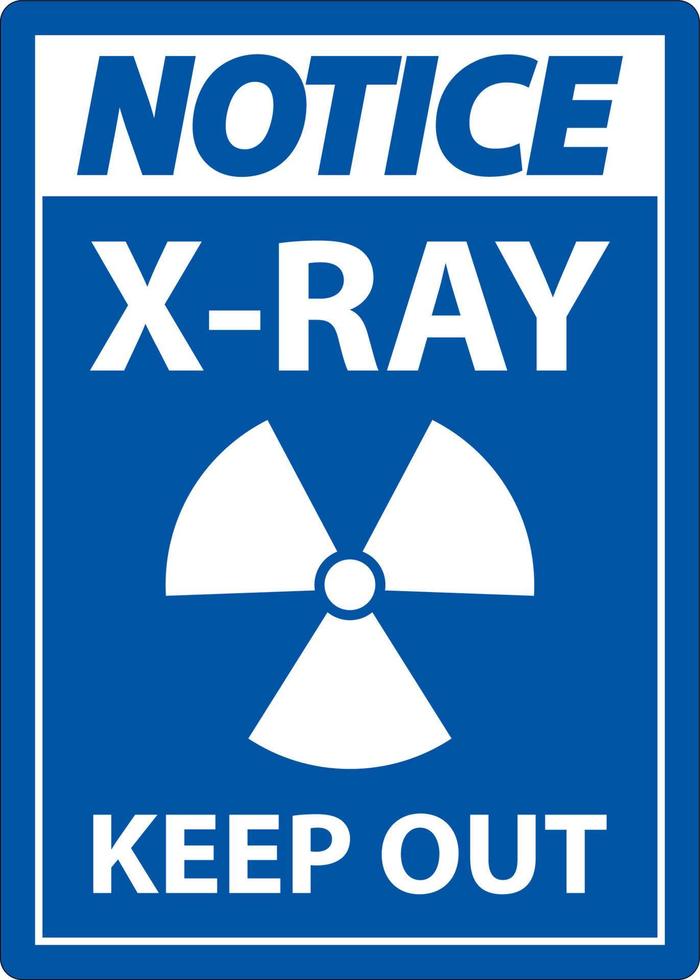 Aviso x-ray mantener fuera signo sobre fondo blanco. vector
