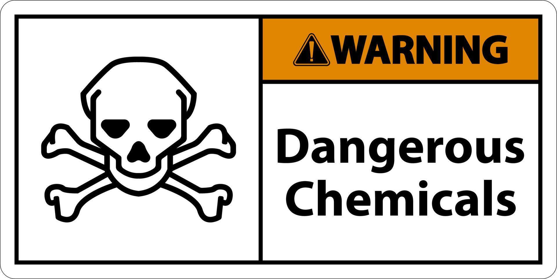 Warning Dangerous Chemicalsl Sign On White Background vector
