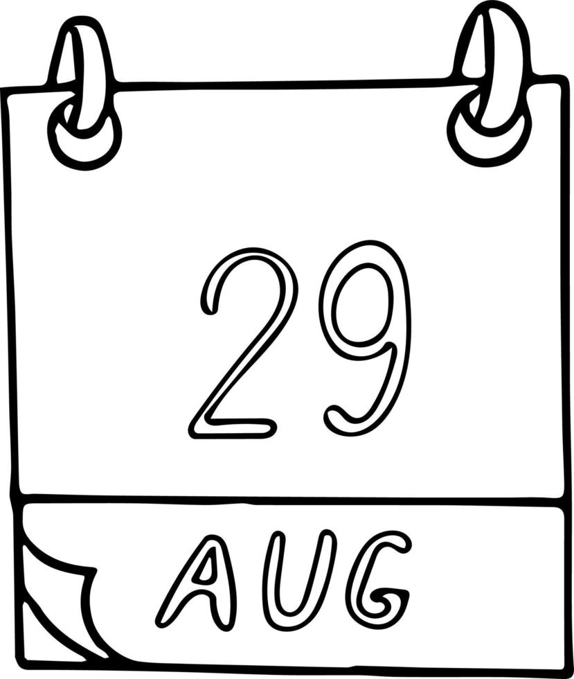 calendar hand drawn in doodle style. August 29. International Day gainst Nuclear Tests, date. icon, sticker element for design. planning, business holiday vector
