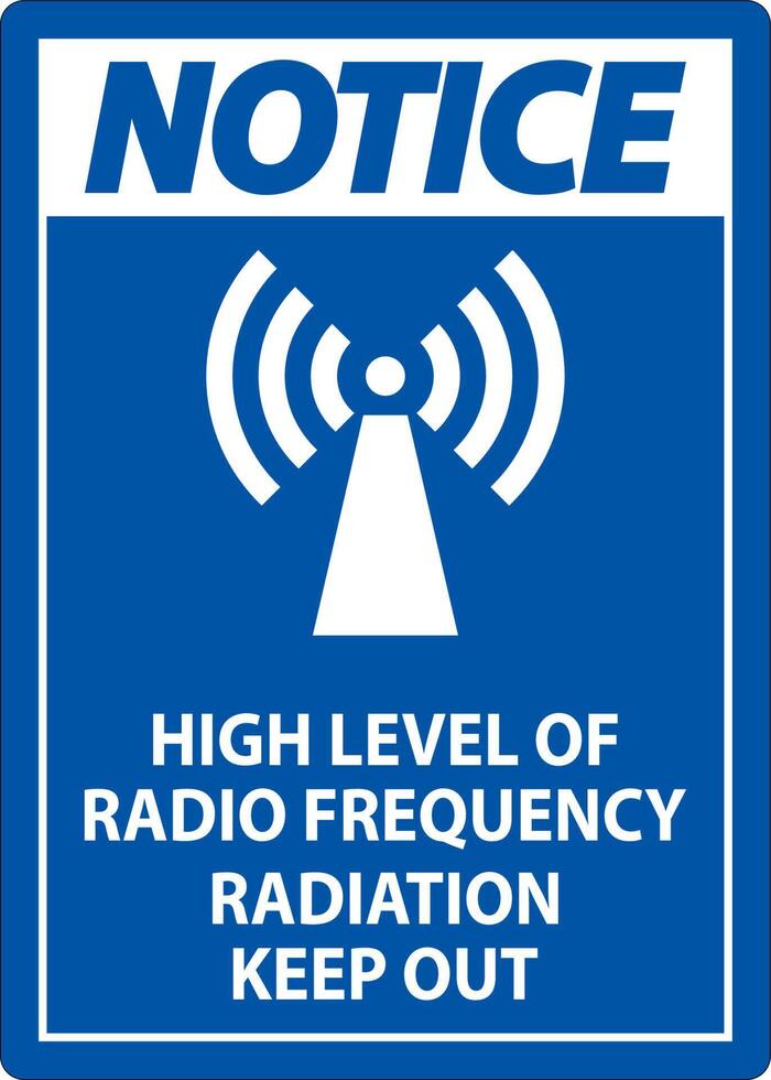 Notice High Level of RF Radiation Sign On White Background vector