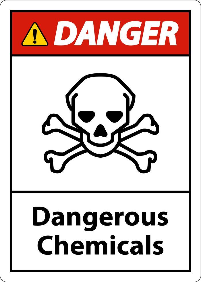 Danger Dangerous Chemicalsl Sign On White Background vector