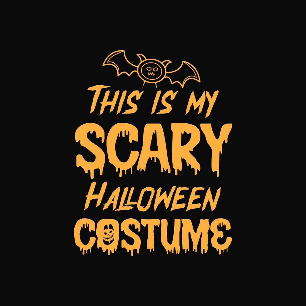 This is my scary halloween coustumeHappy halloween lettering Free Vector