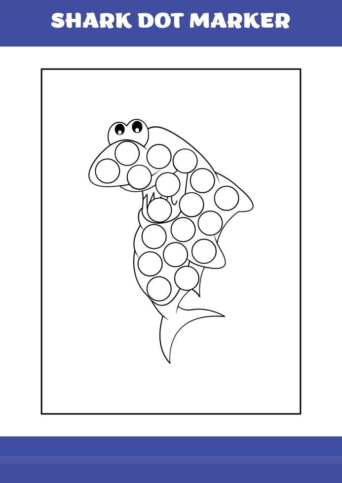 Shark dot marker Page for kids. Shark dot marker book for relax and meditation. vector