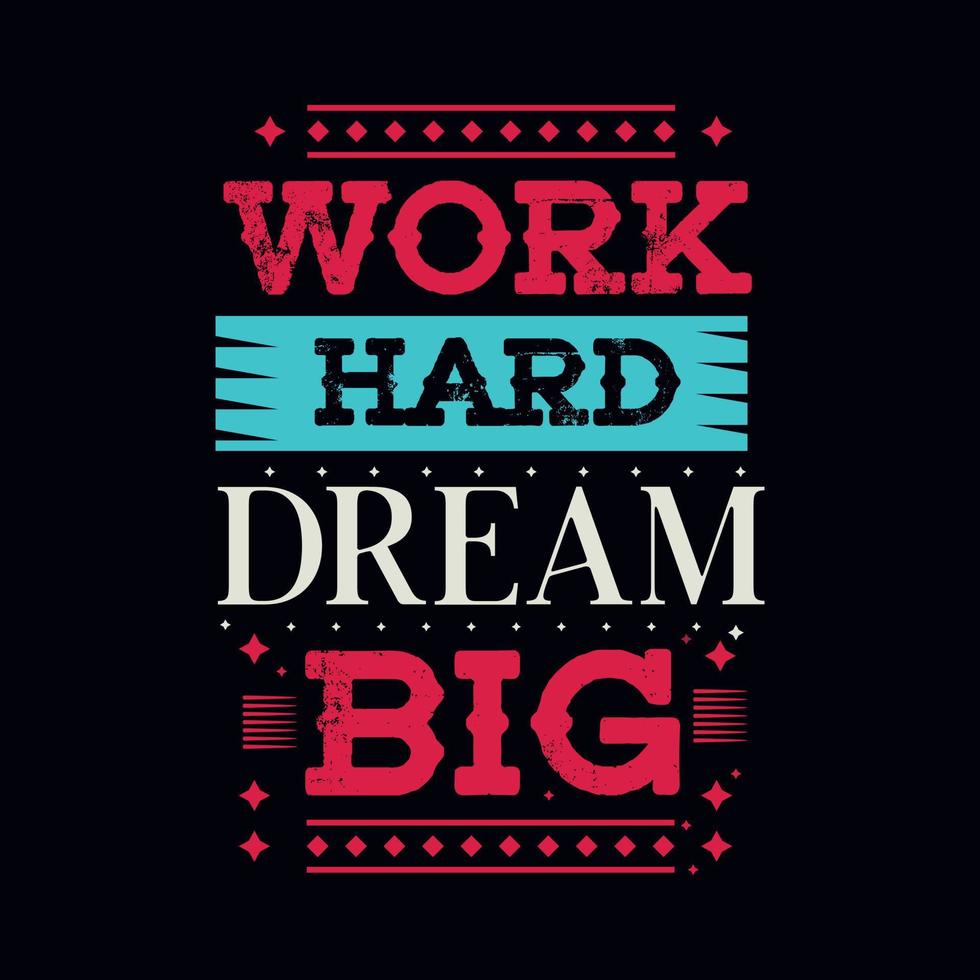 Inspiration quote t shirt design. Creative motivation quote. vector