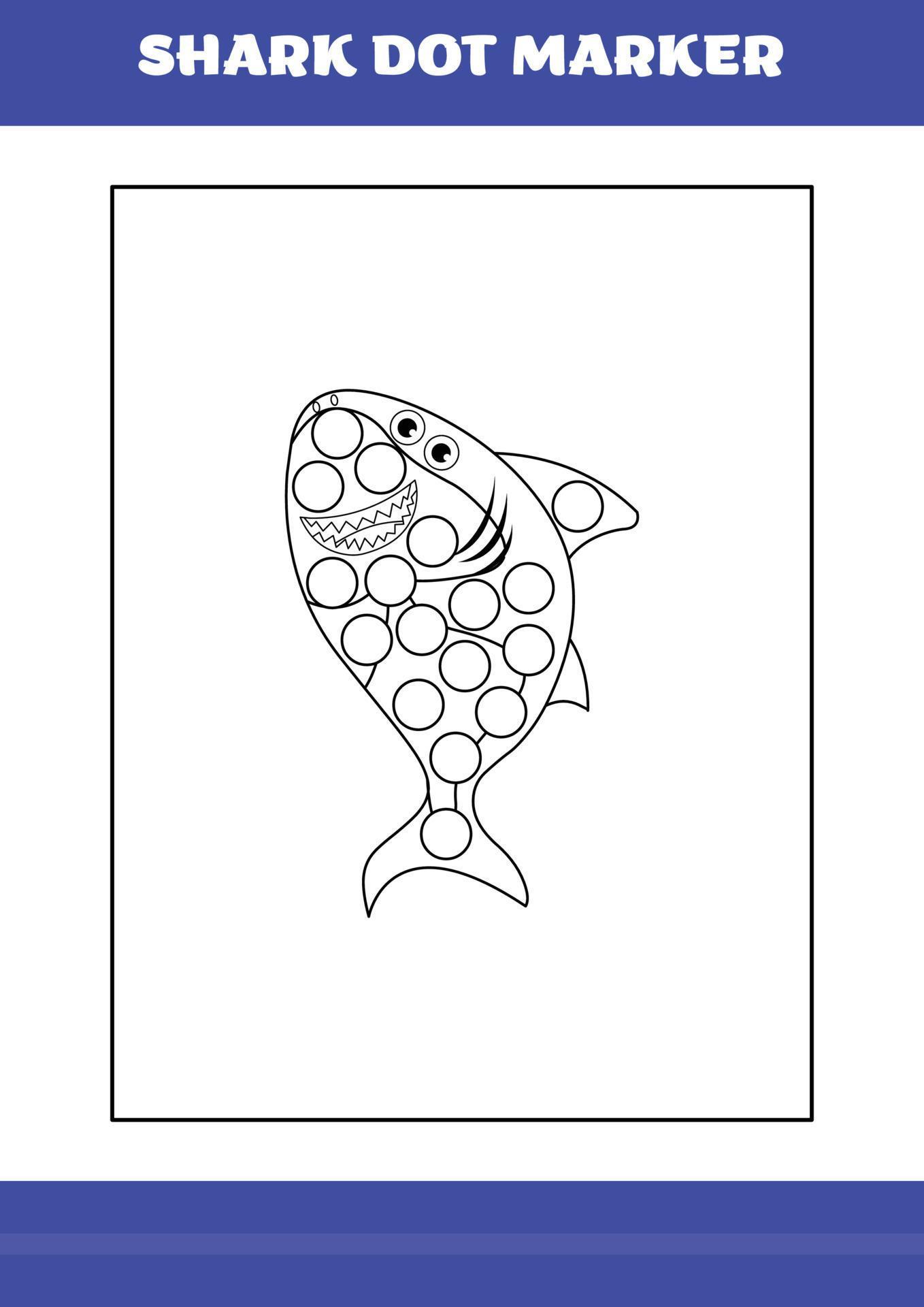 Shark dot marker Page for kids. Shark dot marker book for relax and