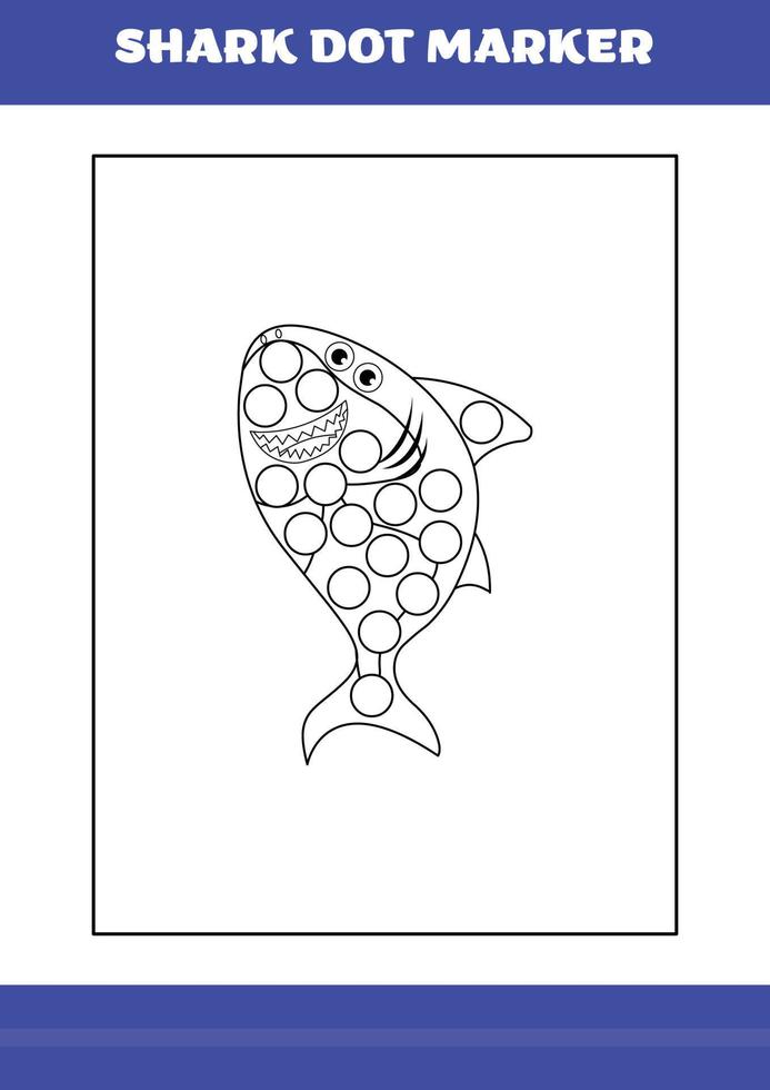 Shark dot marker Page for kids. Shark dot marker book for relax and meditation. vector