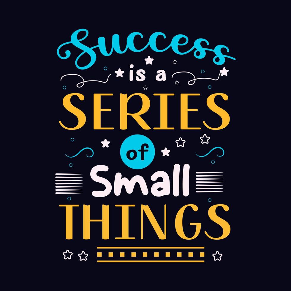 Inspiration quote t shirt design. Creative motivation quote. vector