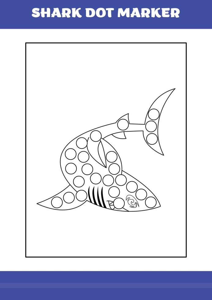 Shark dot marker Page for kids. Shark dot marker book for relax and meditation. vector