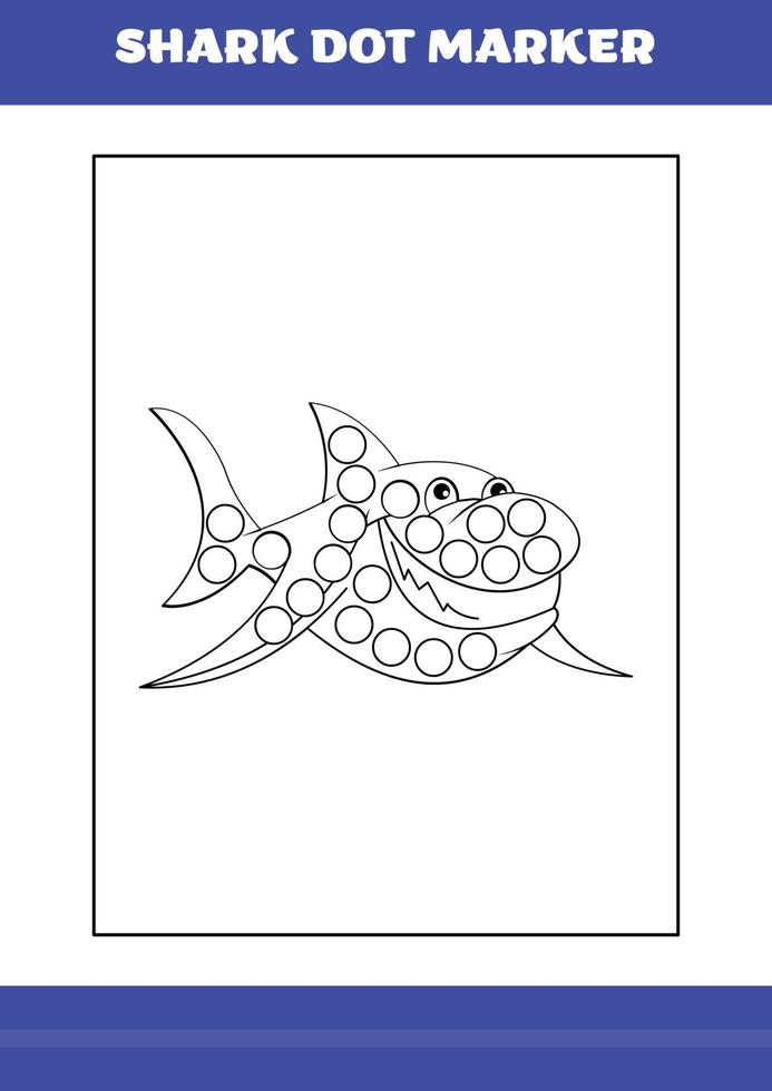 Shark dot marker Page for kids. Shark dot marker book for relax and meditation. vector