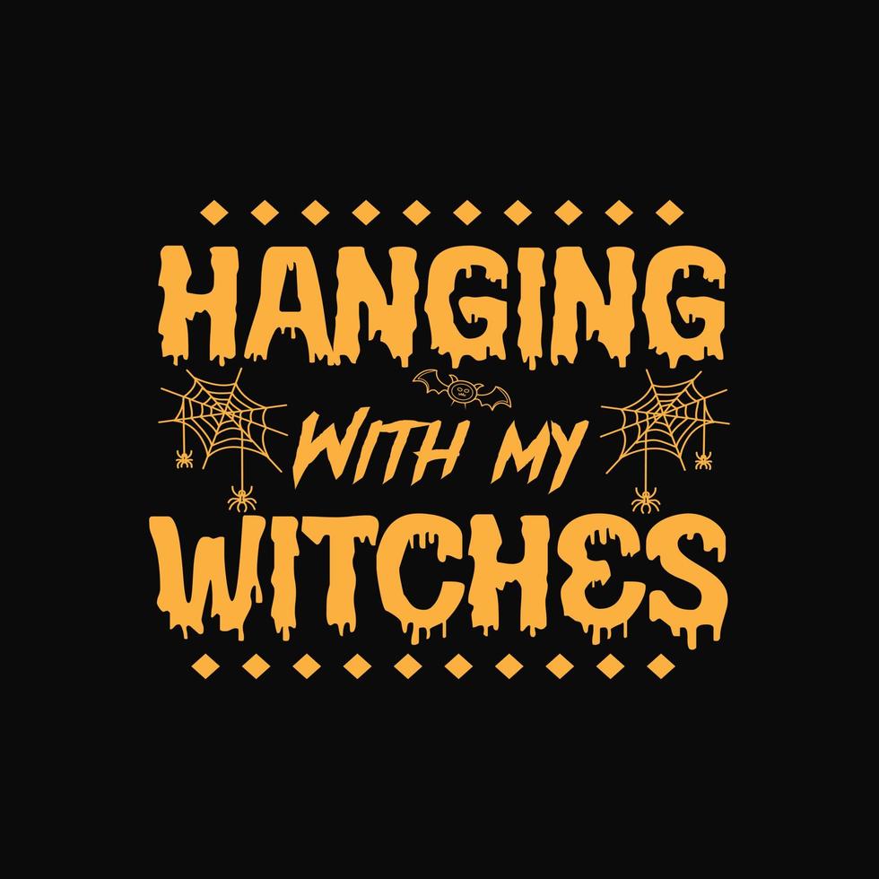 colgando con mis brujas feliz halloween letras vector libre