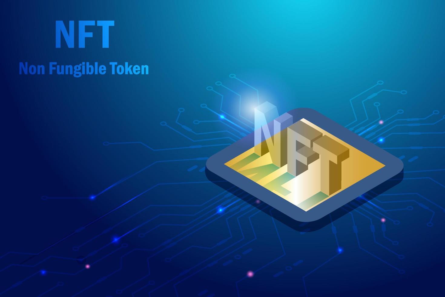 Token nft no fungible. Palabra 3d nft para tecnología de arte digital coleccionable en fondo futurista de placa de circuito electrónico. vector