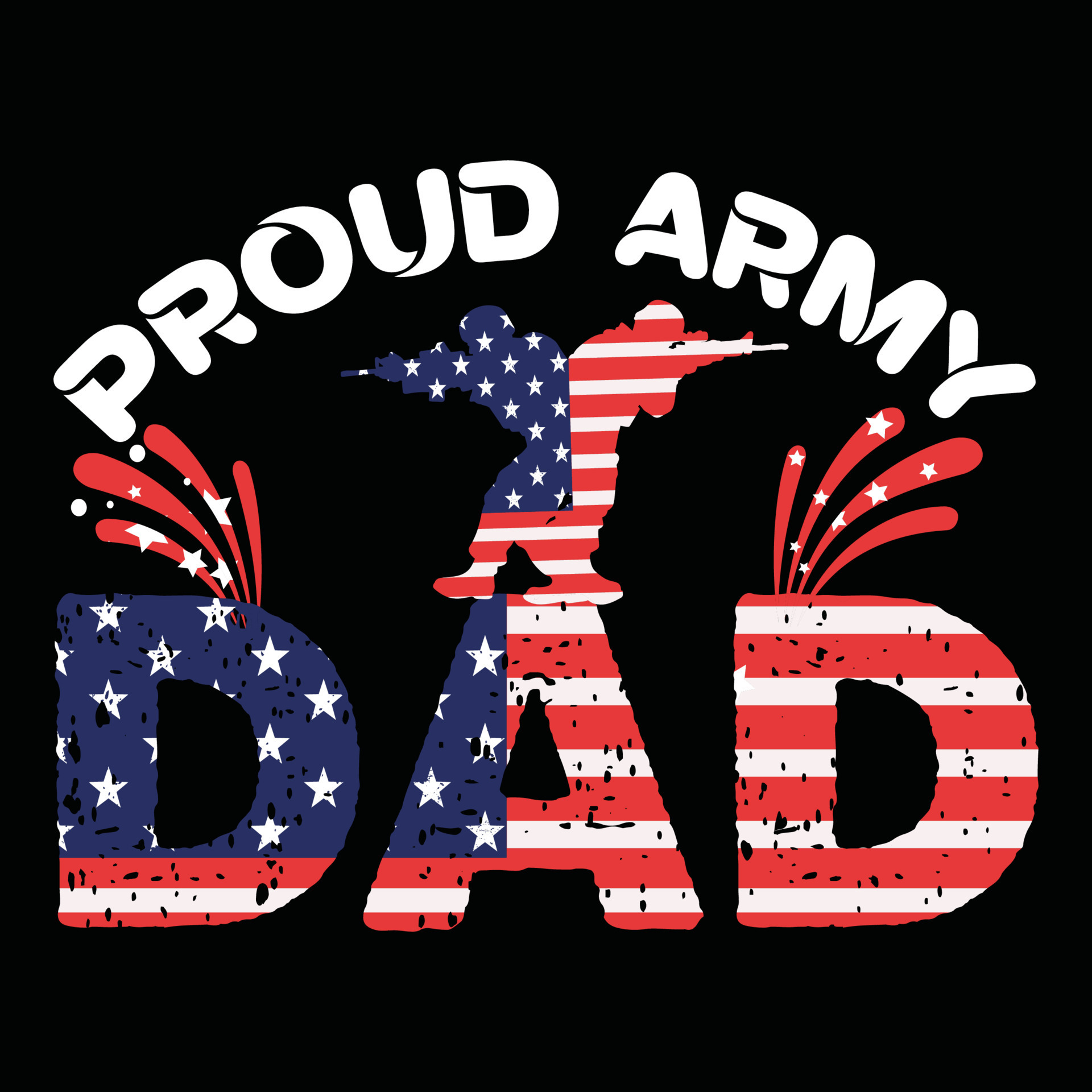 Proud army dad. Father’s day typography vector art. Can be used for t