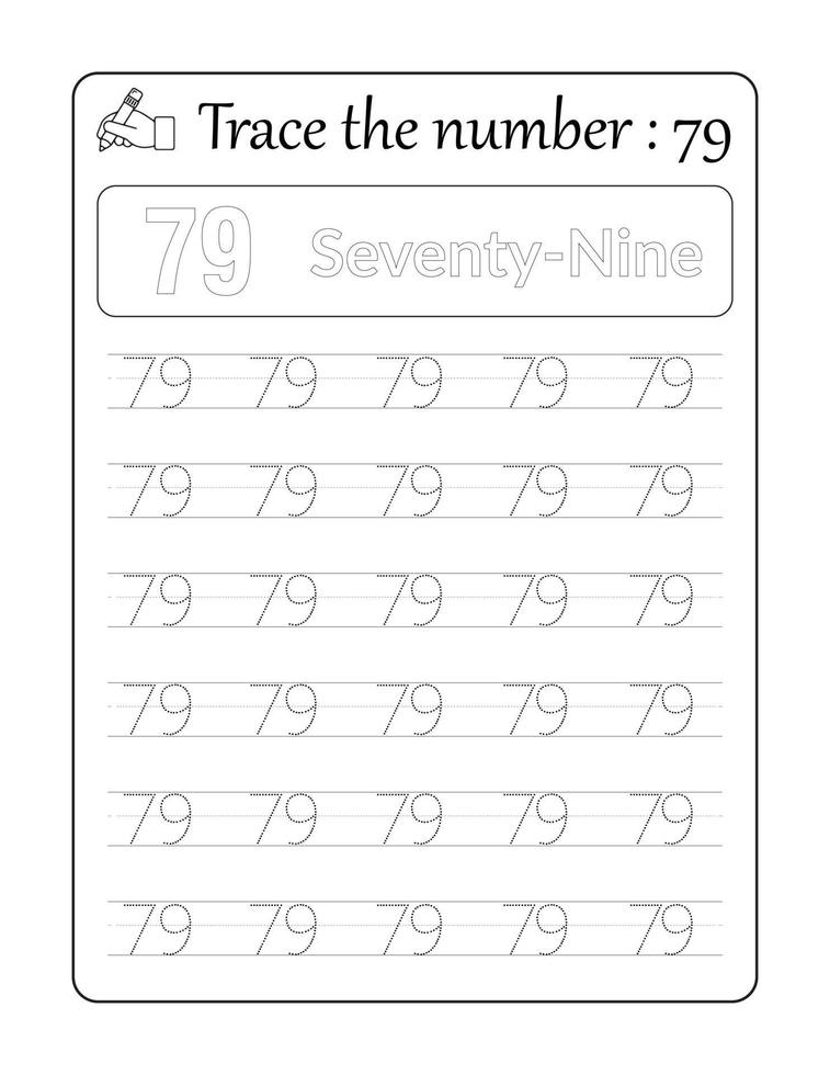 Trace the number 79. Number Tracing for Kids vector