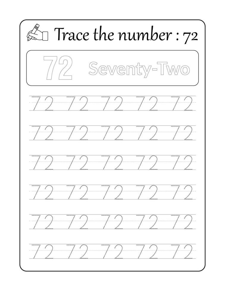 Trace the number 72. Number Tracing for Kids vector