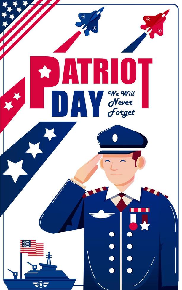 Patriot's Day, We Will Never Forget. Respect for the country, Suitable For Events vector