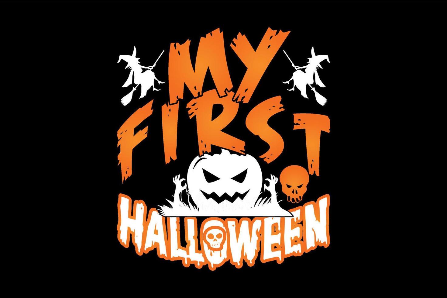 My First Halloween, Halloween t-shirt design vector