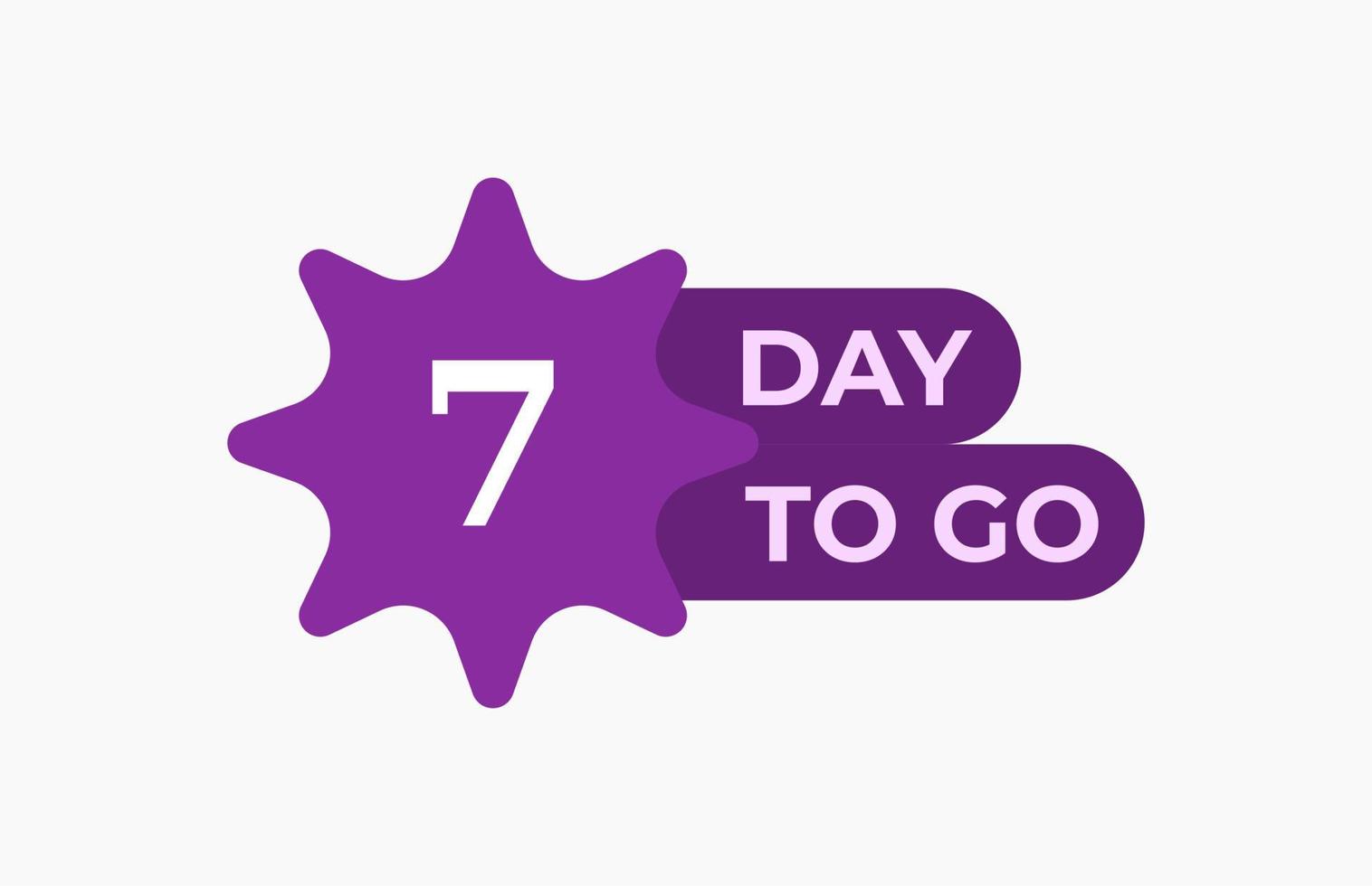 7 Day To Go. Offer sale business sign vector art illustration with fantastic font and nice purple white color