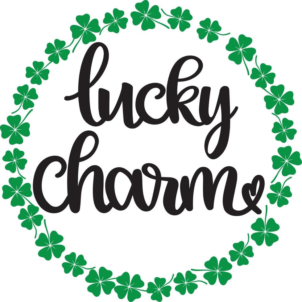 Lucky Charm 2, Green Clover, So Lucky, Shamrock, Lucky Clover Vector Illustration File