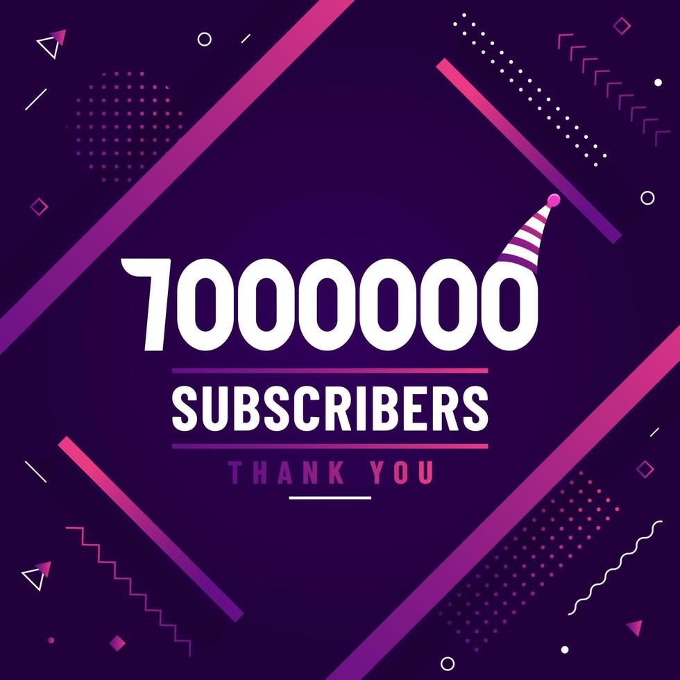 Thank you 7000000 subscribers, 7M subscribers celebration modern colorful design. vector