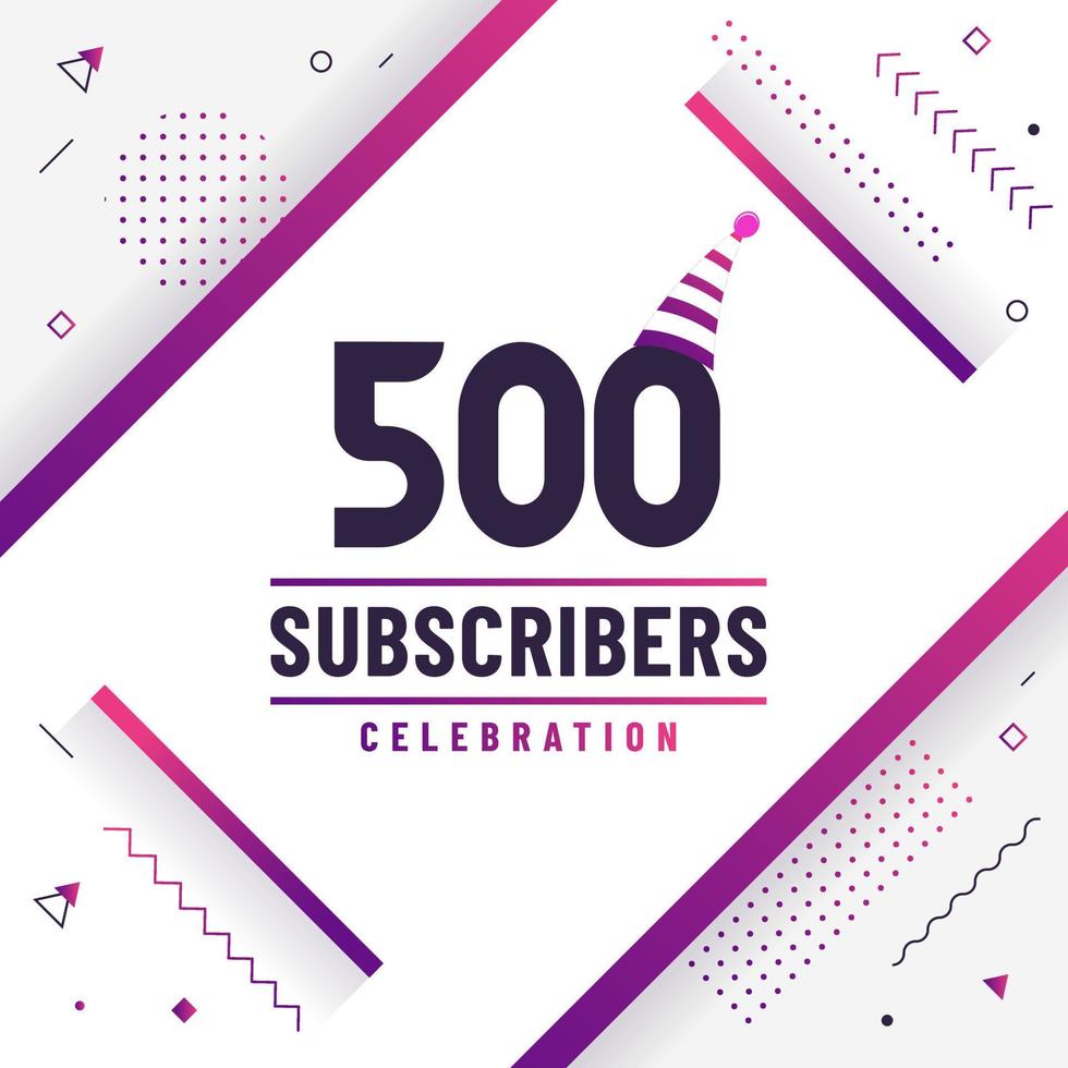 Thank you 500 subscribers celebration modern colorful design. vector