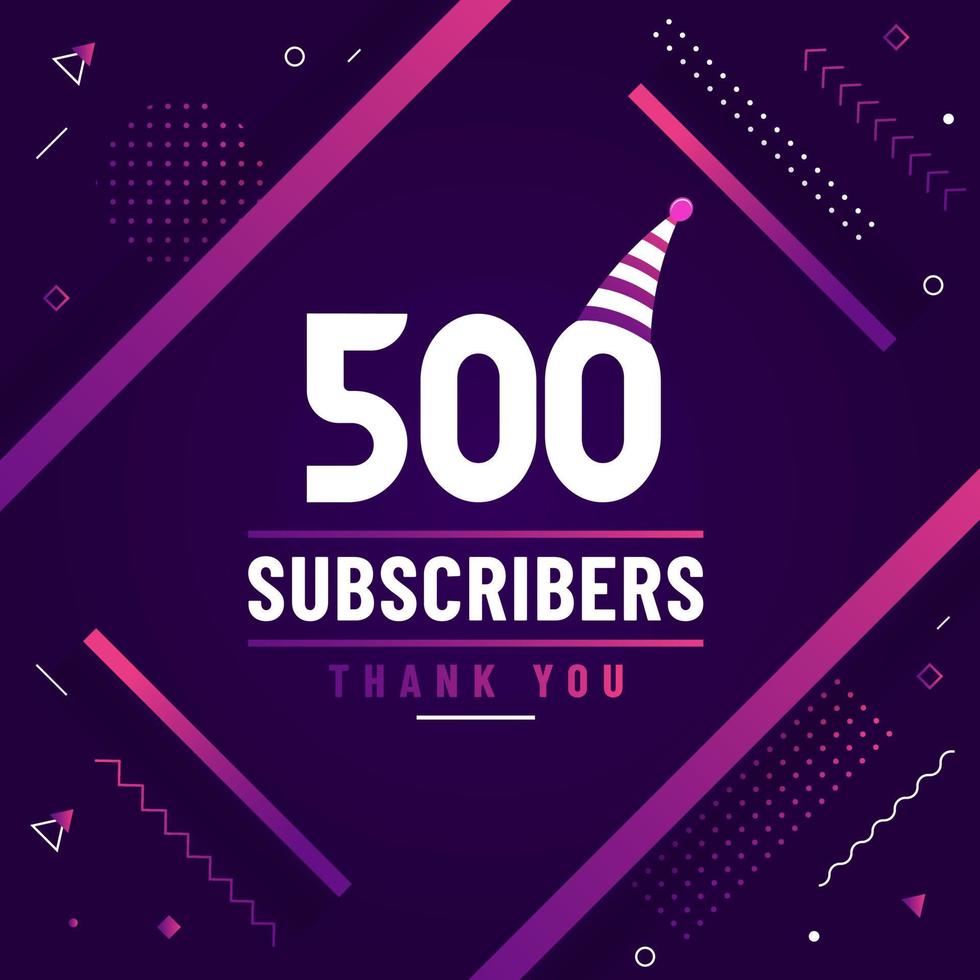 Thank you 500 subscribers celebration modern colorful design. vector