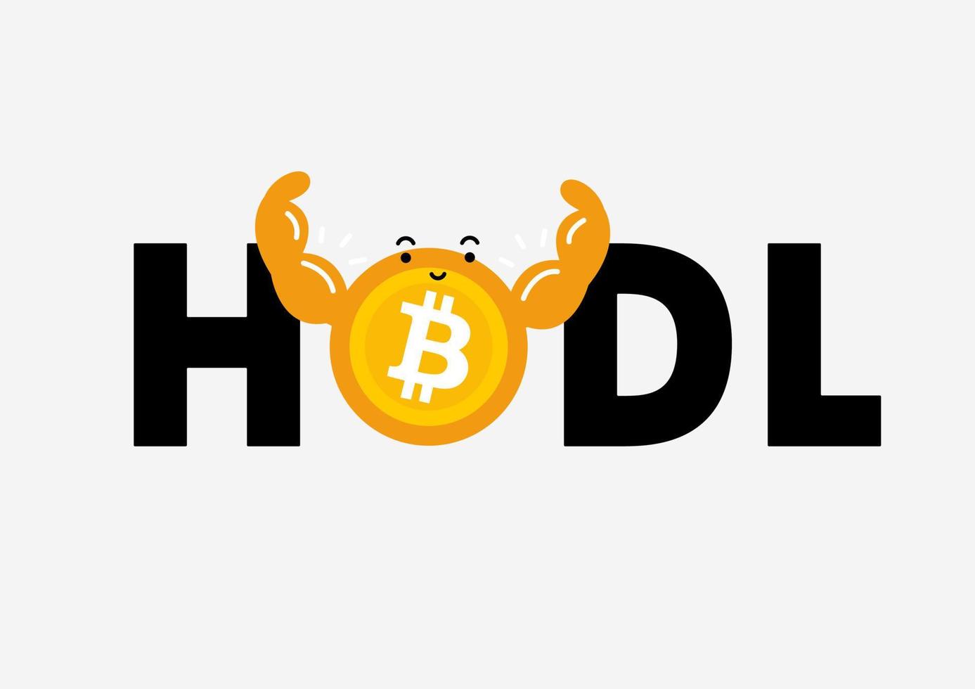 hodl bitcoin btc ilustración vectorial de dibujos animados. mejor utilizado para camisetas, tazas, memes criptográficos, carteles, diseño web, marketing. concepto de dibujos animados de criptomonedas. vector