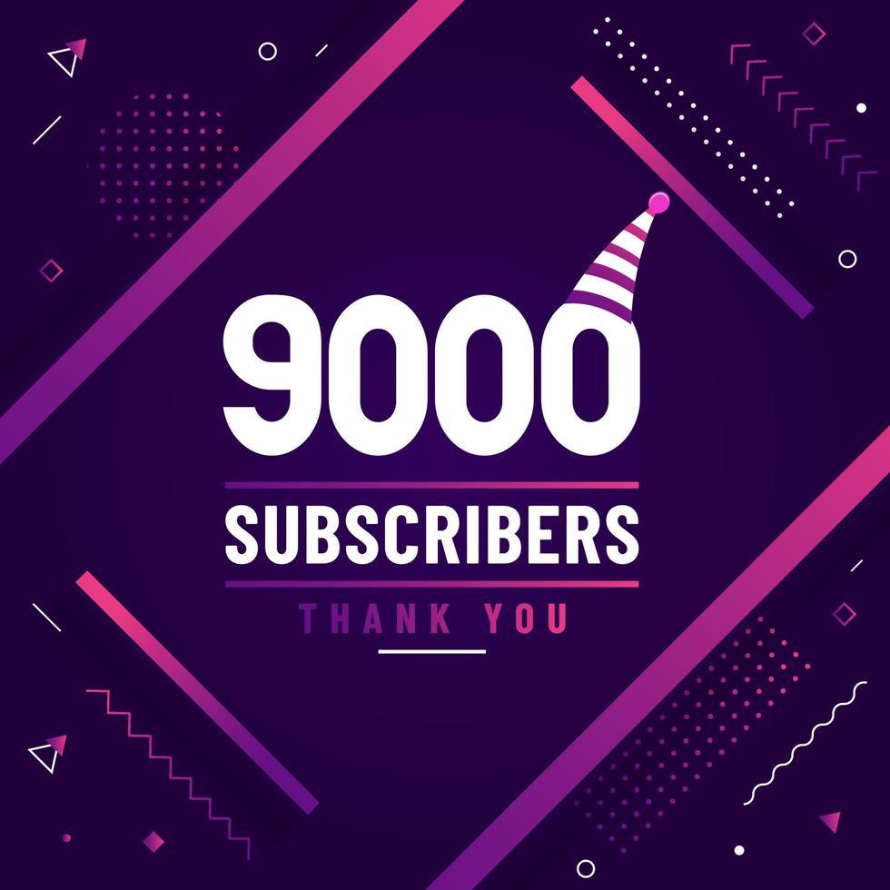 Thank you 9000 subscribers vector