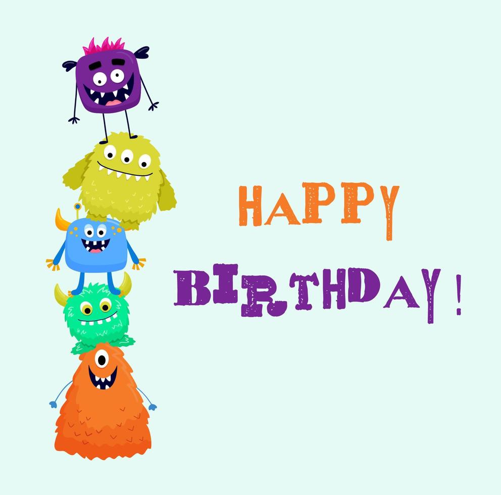 Happy birthday card with cute monsters. Funny greeting for boy and girl. Vector illustration