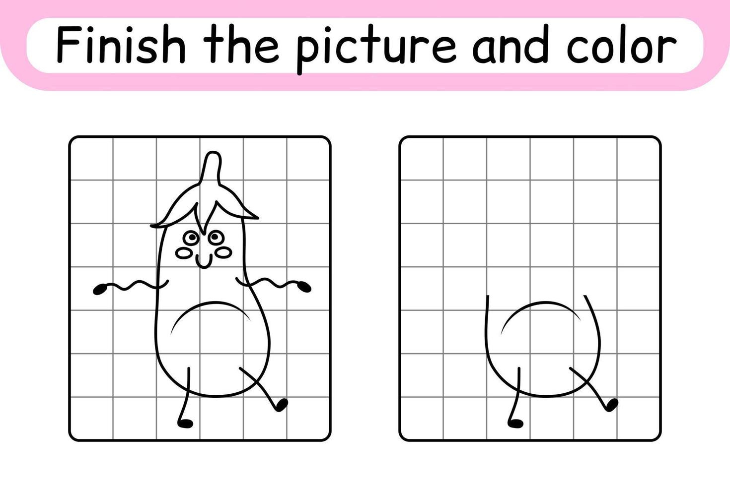 Complete the picture eggplant. Copy the picture and color. Finish the image. Coloring book. Educational drawing exercise game for children vector