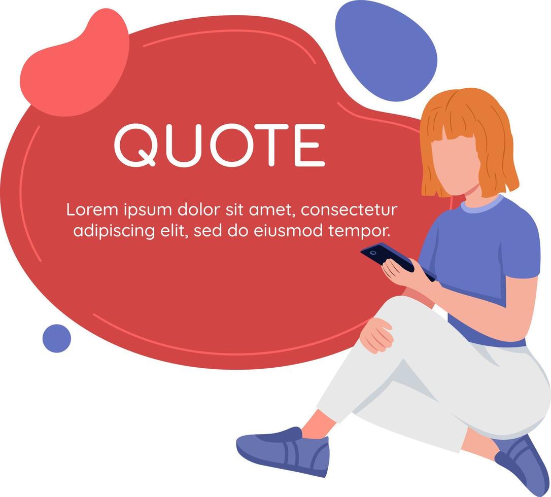 Social network and communication quote textbox with flat character. Speech bubble with editable cartoon illustration. Creative quotation isolated on white background vector