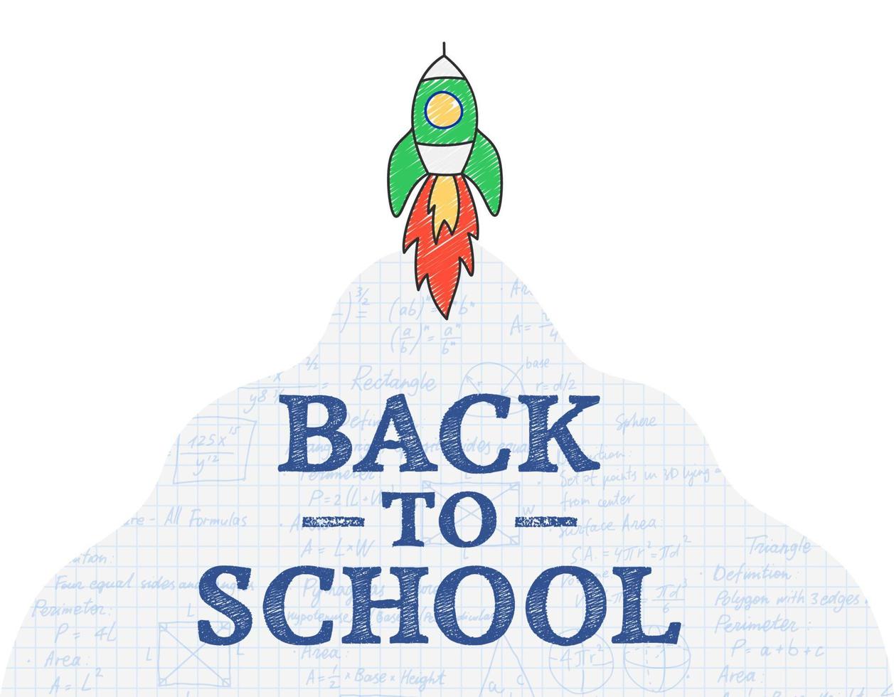 Creative doodle rocket launch illustration with back to school inscription. Vector illustration