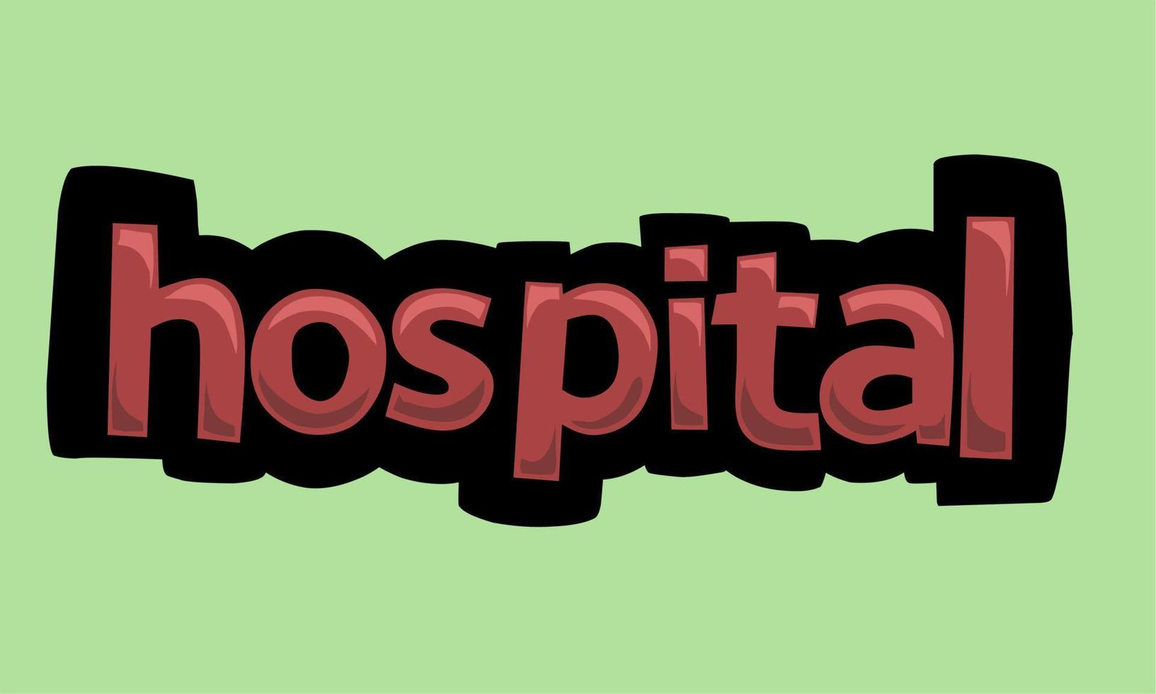 HOSPITAL writing vector design on a green background