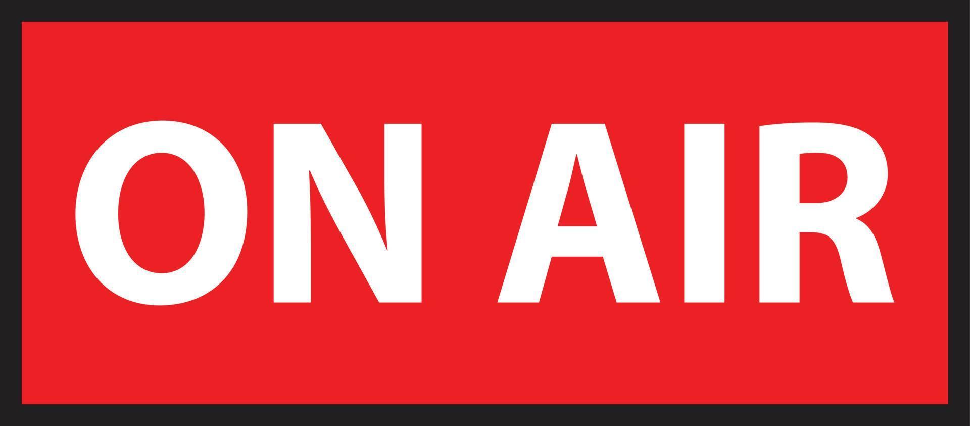 ON AIR studio light sign. live streaming icon. ON AIR message studio sign. flat style. vector