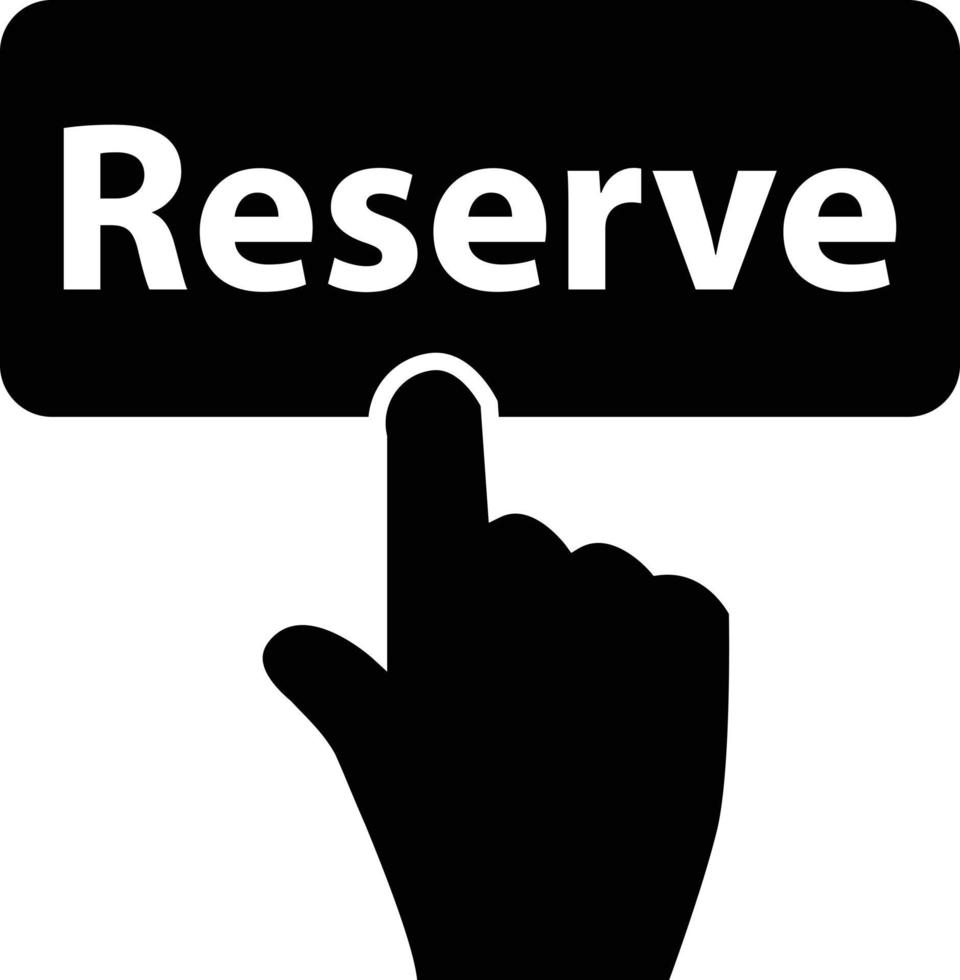 click reserve button on white background. finger presses on black reserve button. pre order booking hotel sign. flat style. vector